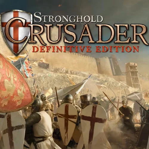 Stronghold Crusader: Definitive Edition